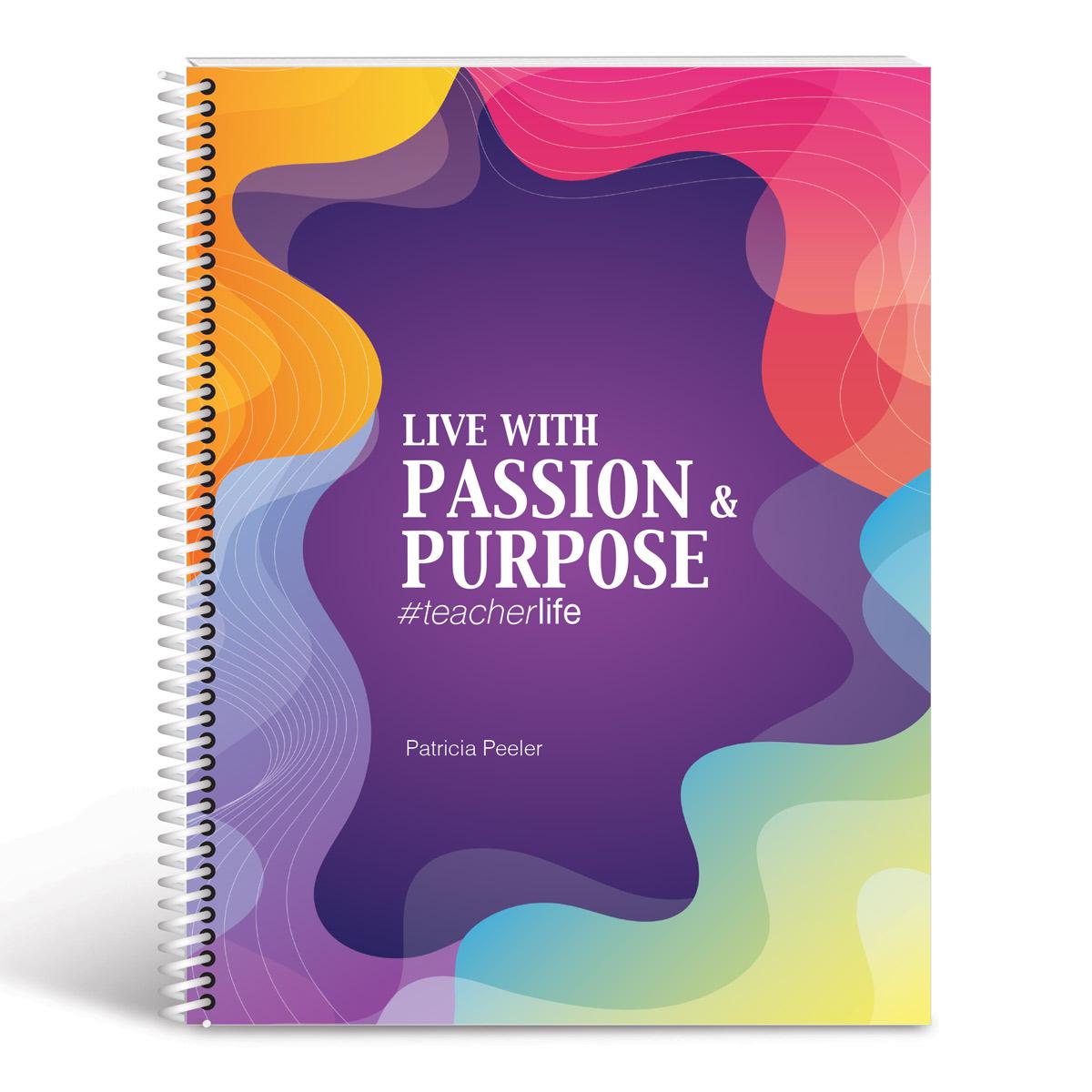 Live With Passion & Purpose planner