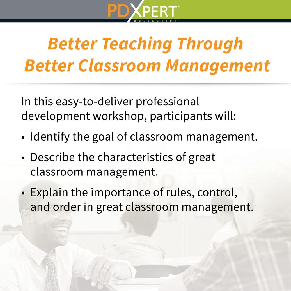 Ready-to-Use Inservice Workshops on Classroom Management: Better Teaching Through Better Classroom Management