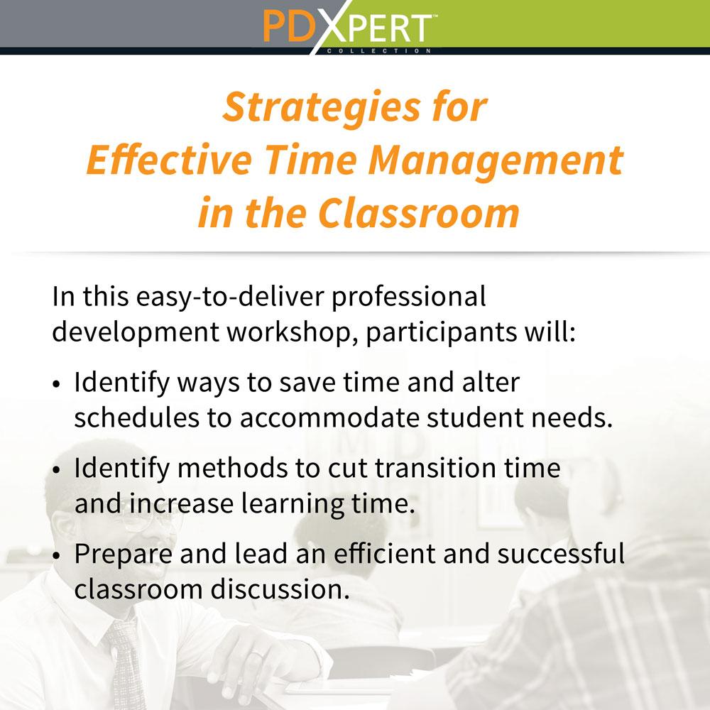 Ready-to-Use Inservice Workshops on Classroom Management: Strategies for Effective Time Management in the Classroom