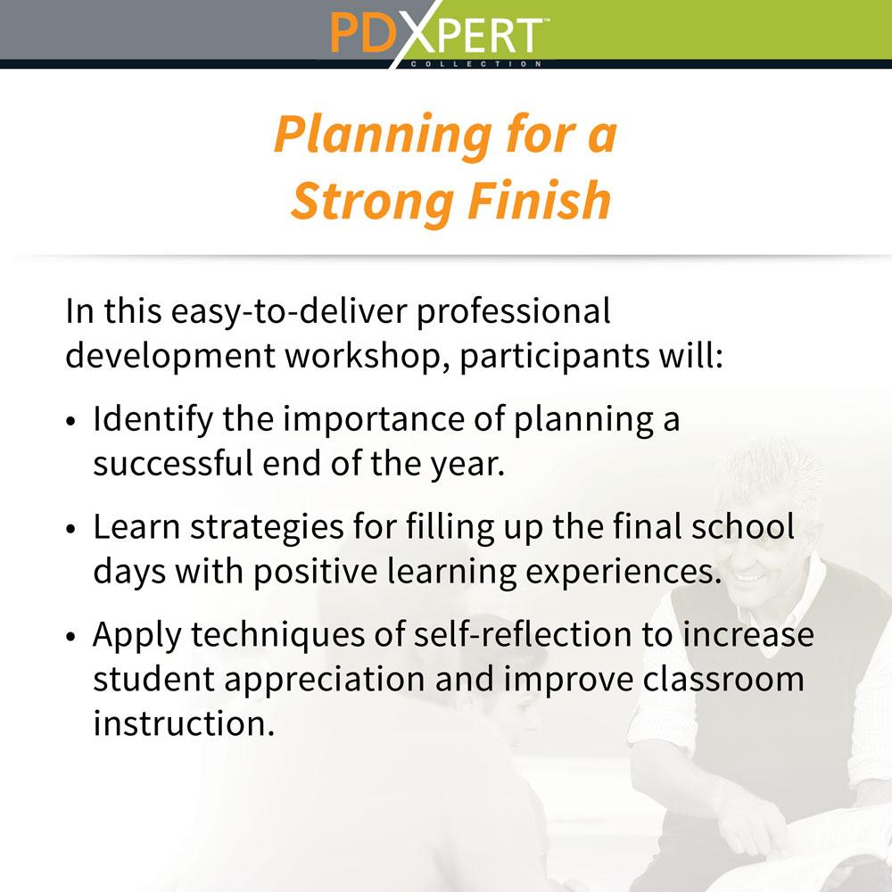 Ready-to-Use Inservice Workshops on Instructional Strategies: Planning for a Strong Finish