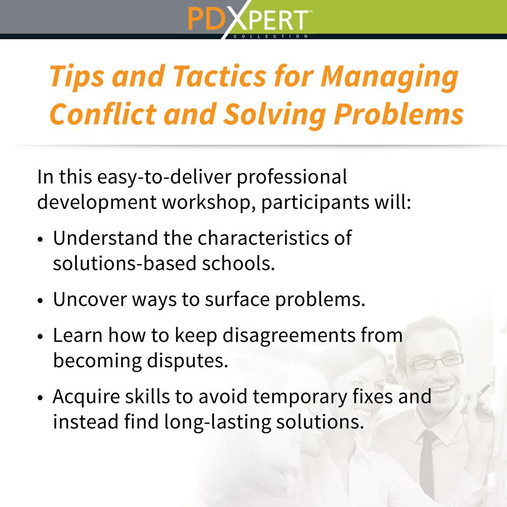 Ready-to-Use Inservice Workshops on Leadership: Tips and Tactics for Managing Conflict and Solving Problems