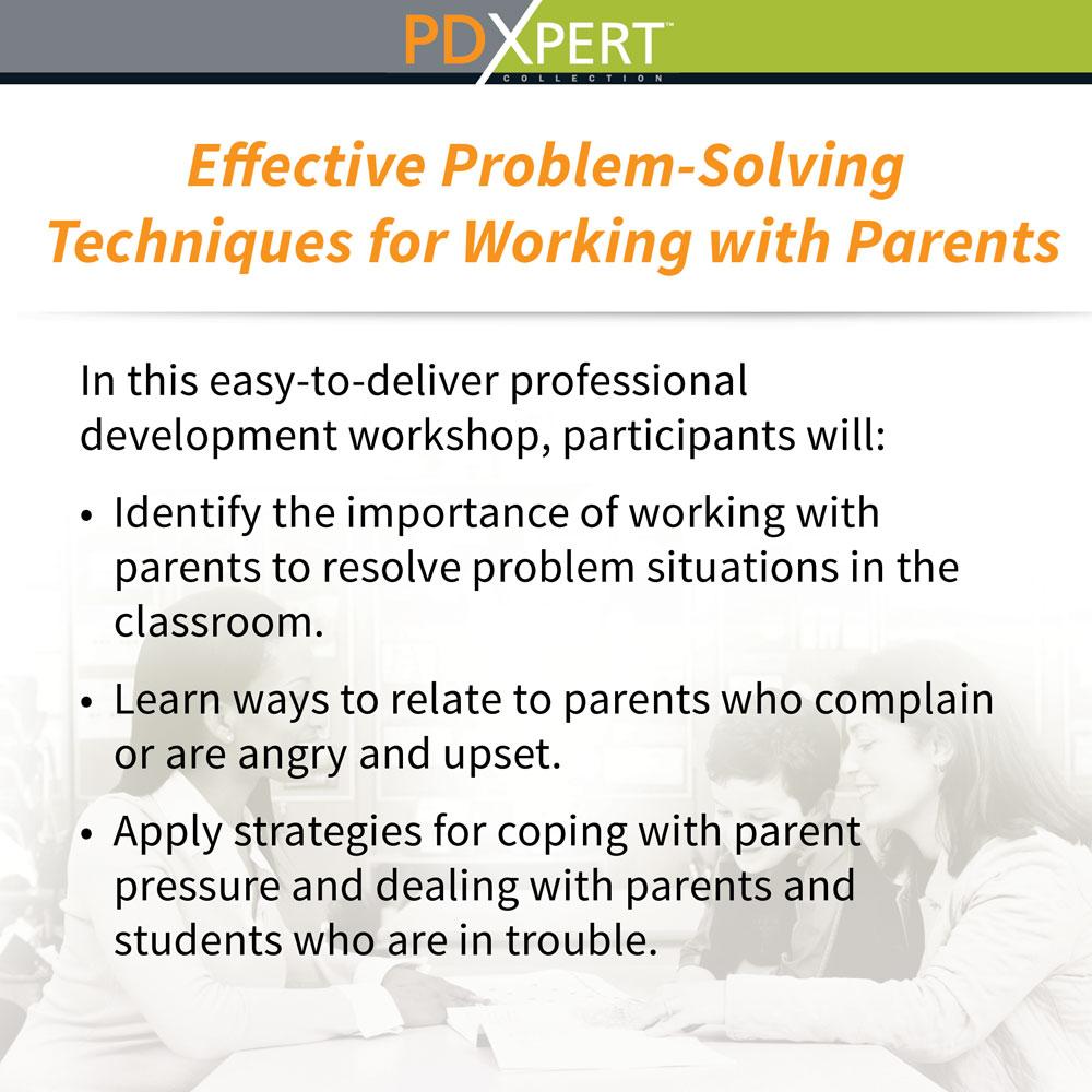 Ready-to-Use Inservice Workshops on Working with Parents: Effective Problem-Solving Techniques for Working with Parents