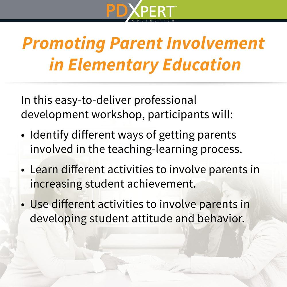 Ready-to-Use Inservice Workshops on Working with Parents: Promoting Parent Involvement in Elementary Education