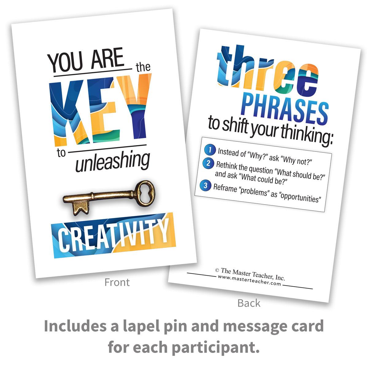 You Are the Key to Unleashing Creativity lapel pin